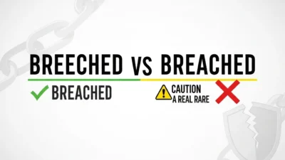 breeched vs breached